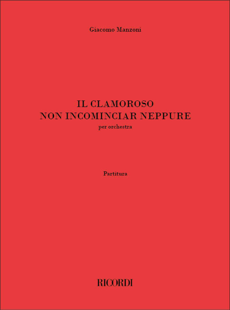 Il clamoroso non incominciar neppure
